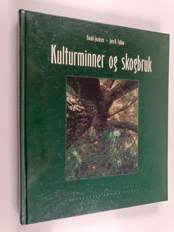 Harald Jacobsen ym. : Kulturminner og skogbruk