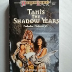 Siegel, Barbara & Scott: Dragonlance: Tanis the Shadow Years - pikkukuva 1