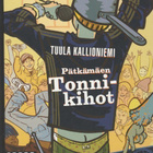 Tuula Kallioniemi: Pätkämäen Tonnikihot - pikkukuva 1