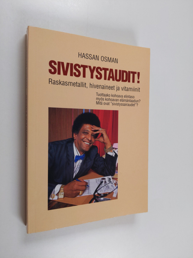 Hassan Osman : Sivistystaudit! : raskasmetallit, hivenain...
