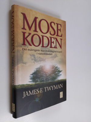 James F. Twyman : Mosekoden