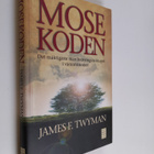 James F. Twyman : Mosekoden - pikkukuva 1