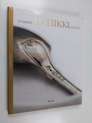 Suomen antiikkiesineet : hakemisto