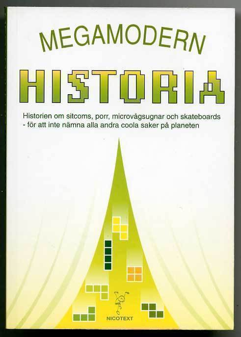 Megamodern Historia