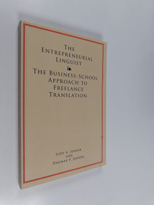 Judy A. Jenner ym. : The Entrepreneurial Linguist - The B...