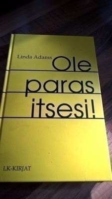 Linda Adams : Ole paras itsesi !