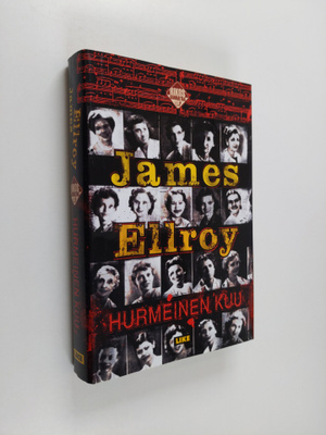 James Ellroy : Hurmeinen kuu