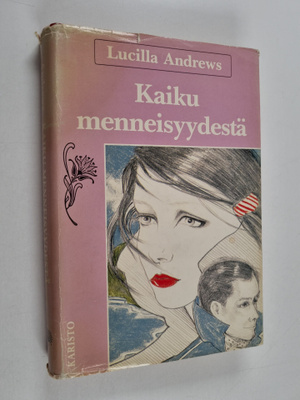 Lucilla Andrews : Kaiku menneisyydestä
