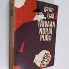 Gavin Lyall : Taivaan nurja puoli : seikkailuromaani - pikkukuva 1