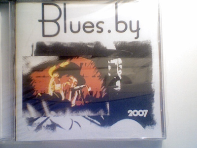BLUES BY  ::  COMPILATION  CD   ALBUM    BELARUS !!     2007