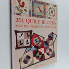 Louise Bell : 201 quilt blocks : Motifs, projects and ideas - pikkukuva 1