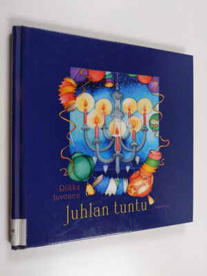 Riikka Juvonen : Juhlan tuntu