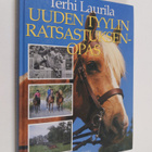 Terhi Laurila : Uuden tyylin ratsastuksenopas - pikkukuva 1