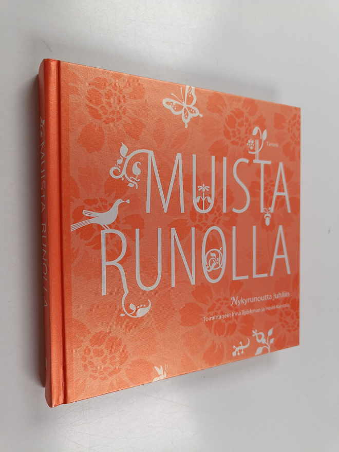 Irina (toim.) Björkman ym. : Muista runolla : Nykyrunoutt...