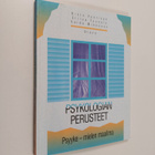 Risto ym. Vuorinen : Psykologian perusteet Psyyke - miele... - pikkukuva 1
