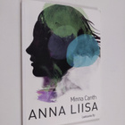 Minna Canth : Anna Liisa : näytelmä kolmessa näytöksessä - pikkukuva 1