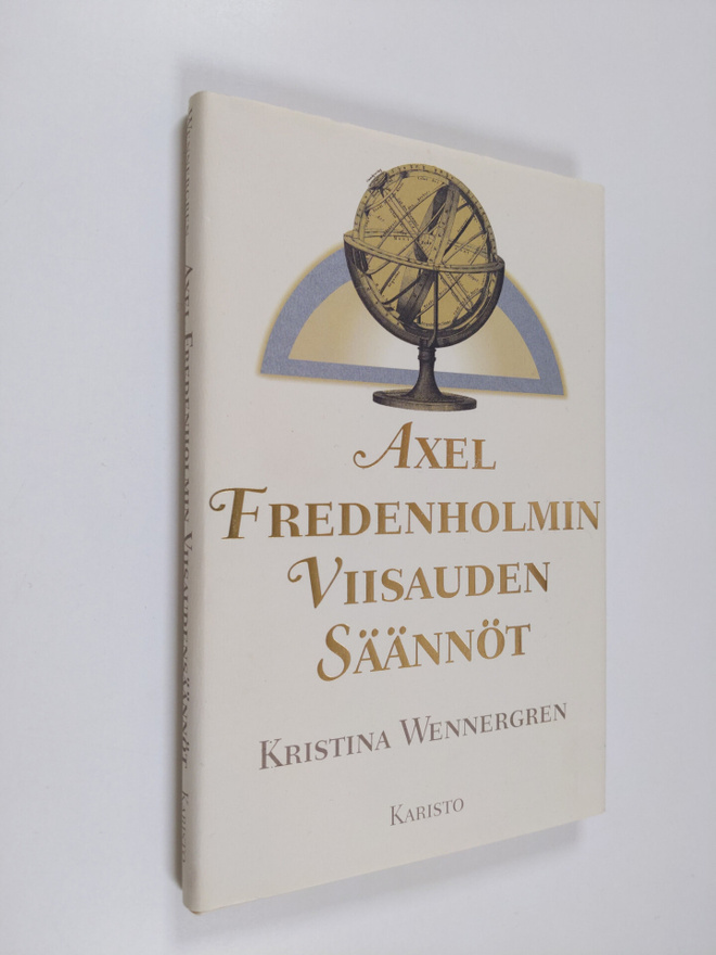Kristina Wennergren : Axel Fredenholmin viisaudensäännöt