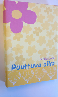 Sirkka Laine : Puuttuva aika