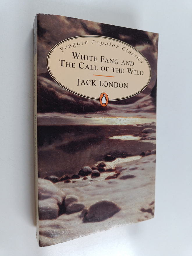 Jack London : White Fang and the call of the wild