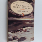 Jack London : White Fang and the call of the wild - pikkukuva 1