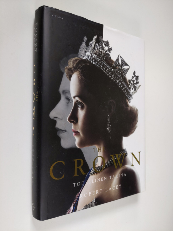 Robert Lacey : The crown : todellinen tarina (1947-1955)