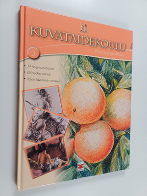 Kuvataidekoulu 3 : Piirustus ja pastelliliidut