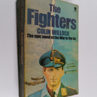 Colin D. Willock : The Fighters - A Panoramic Novel about... - pikkukuva 1