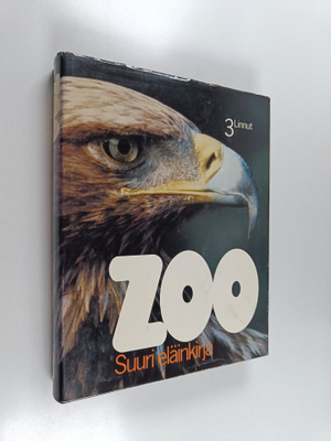 Zoo suuri eläinkirja 3 : Linnut