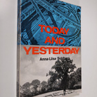 Anna-Liisa Sohlberg : Today and yesterday : a British-Ame... - pikkukuva 1