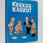 Pentti Huovinen ym. : Kekkoskaskut (tekijän omiste, signe... - pikkukuva 1
