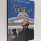 Matti Vuolanne : Miksi, Jeesus - pikkukuva 1