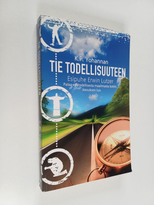 K. P. Yohannan : Tie todellisuuteen : palaa epätodellises...