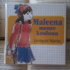 Marita Lindquist - Maleena menee kouluun (äänikirja, CD) - pikkukuva 1