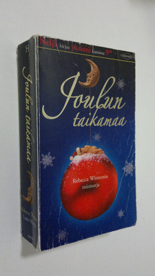 Rebecca Winters : Joulun taikamaa : Rahako muutti morsiam...