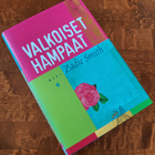 Zadie Smith: Valkoiset Hampaat - pikkukuva 1