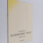 Timo Junkkaala : Tunnetko tien : Opettajan opas - pikkukuva 1