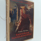 Tauno Karilas : Samurain sankarimerkki : seikkailukertomu... - pikkukuva 1