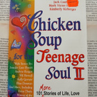 Chicken Soup for the Teenage Soul II (softcover) - pikkukuva 2