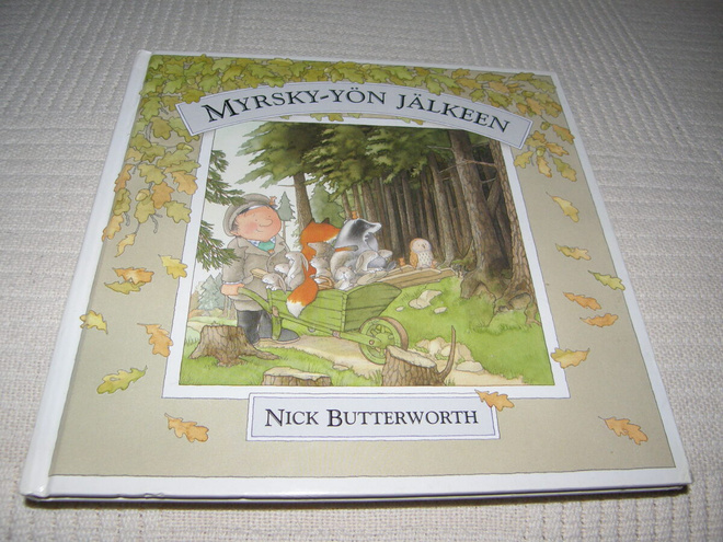 Nick Butterworth Myrsky-yön jälkeen