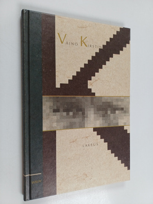 Väinö Kirstinä : Lakeus : runoja