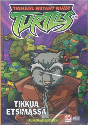 Teenage Mutant Ninja Turtles - Tikkua etsimässä DVD