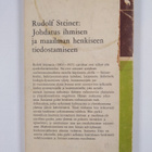 Rudolf Steiner : Johdatus ihmisen ja maailman henkiseen t... - pikkukuva 2