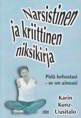 Karin Kunz-Uusitalo: Narsistinen ja kriittinen niksikirja