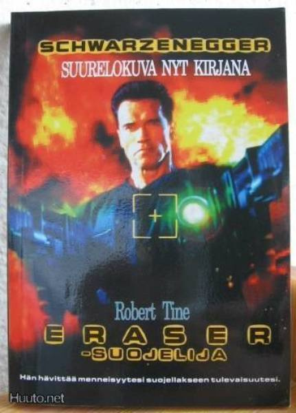 Robert Tine: Eraser - suojelija, Vv-96. 222 s. Nid.