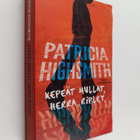 Patricia Highsmith : Kepeät mullat, herra Ripley - pikkukuva 1