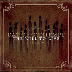 Day Of Contempt - The Will To Live (CD)