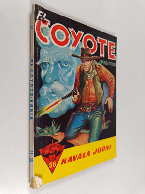 Jose Mallorqui : El Coyote 58 : Kavala juoni