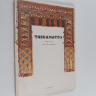 Otso (toim.) Kantokorpi : Taikamatto - pikkukuva 1