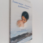 Swami Amritaswarupananda Puri : Suoraan Amman sydämestä :... - pikkukuva 1