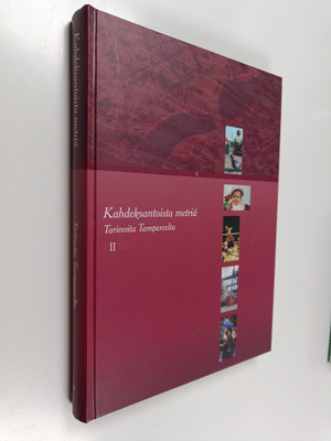 Kahdeksantoista metriä 2 : tarinoita Tampereelta